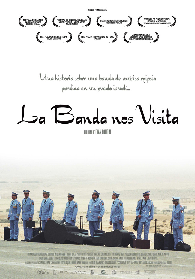 LA BANDA NOS VISITA - Bikur Ha-tizmoret - 2007