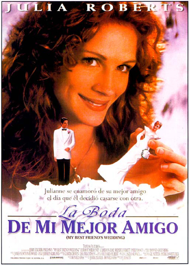 LA BODA DE MI MEJOR AMIGO - My Best Friend's Wedding - 1997