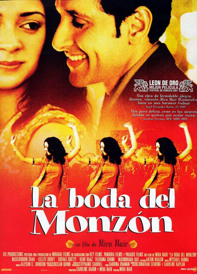 LA BODA DEL MONZON - Monsoon weeding - 2002