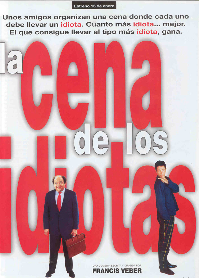 LA CENA DE LOS IDIOTAS - Le Dîner de cons - 1998