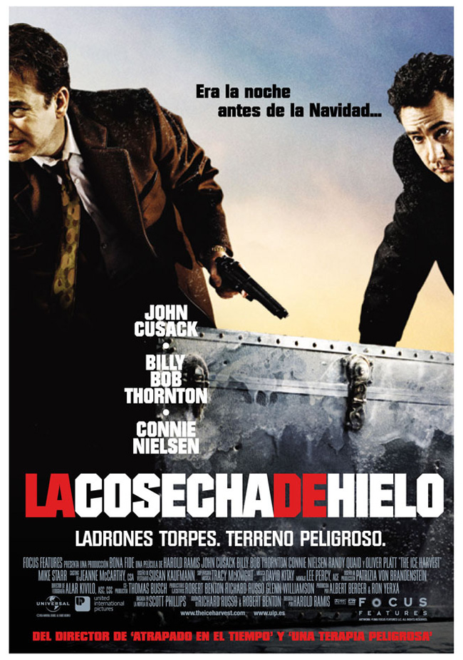LA COSECHA DE HIELO - The ice harvest - 2005