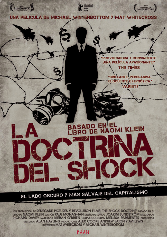 LA DOCTRINA DE SHOCK - The Shock Doctrine - 2009