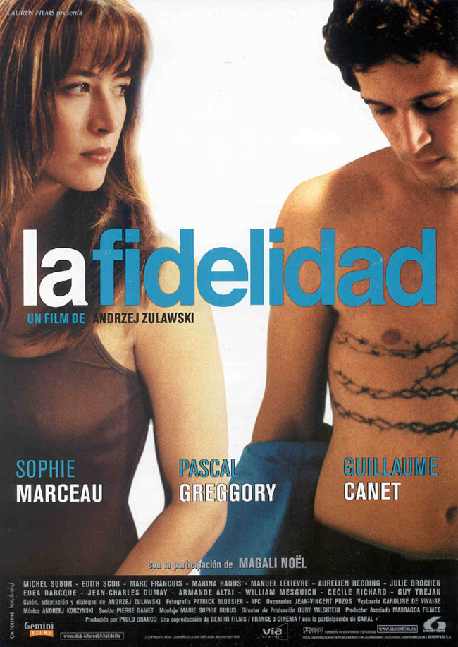 LA FIDELIDAD - La fidélité - 2002