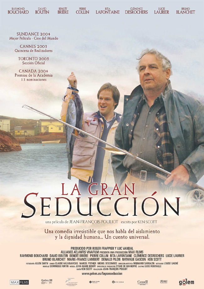 LA GRAN SEDUCCION - La grande séduction - 2003