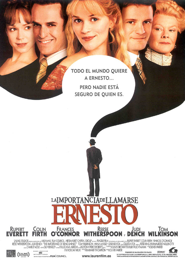 LA IMPORTANCIA DE LLAMARSE ERNESTO - The importance of being Earnest - 2002