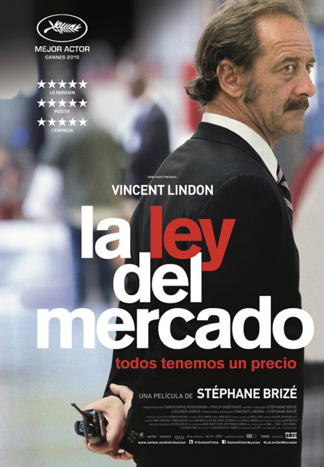 LA LEY DEL MERCADO - La Loi du marchE - 2015