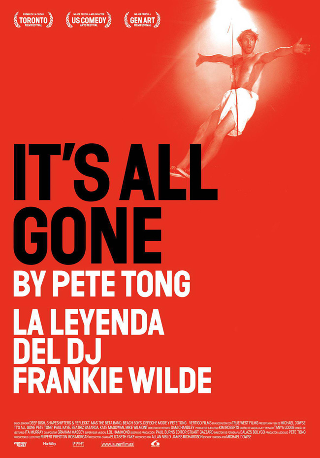 LA LEYENDA DEL DJ FRANKIE WILDE - It's All Gone Pete Tong - 2004