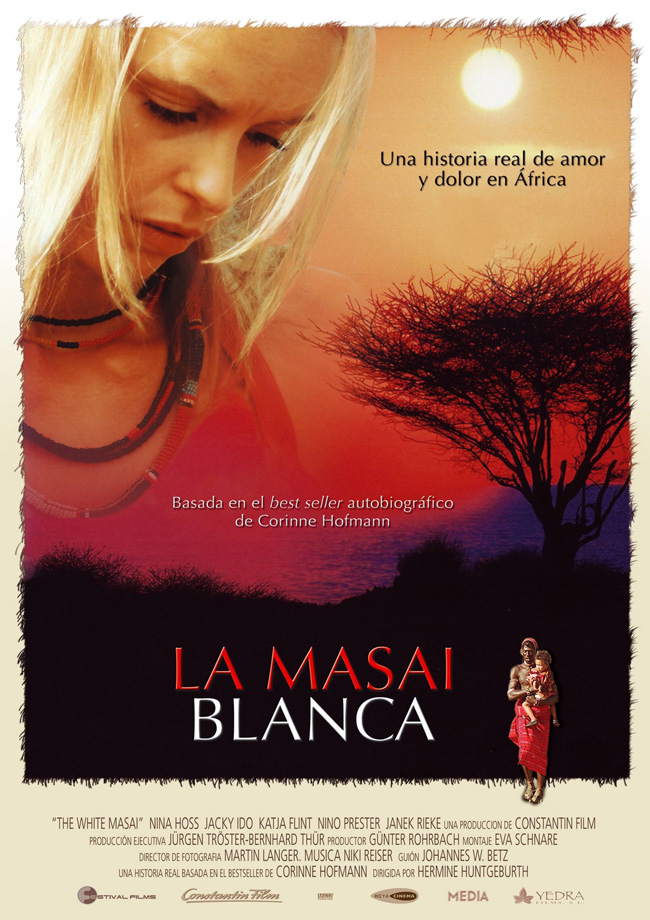 LA MASAI BLANCA - Die Weisse Massai - 2005