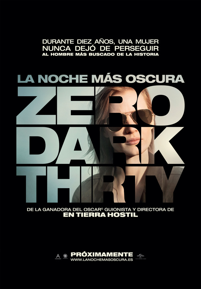 LA NOCHE MAS OSCURA - Zero Dark Thirty - 2012