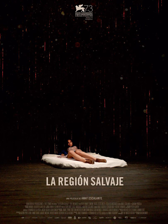 LA REGION SALVAJE - The untamed - 2016