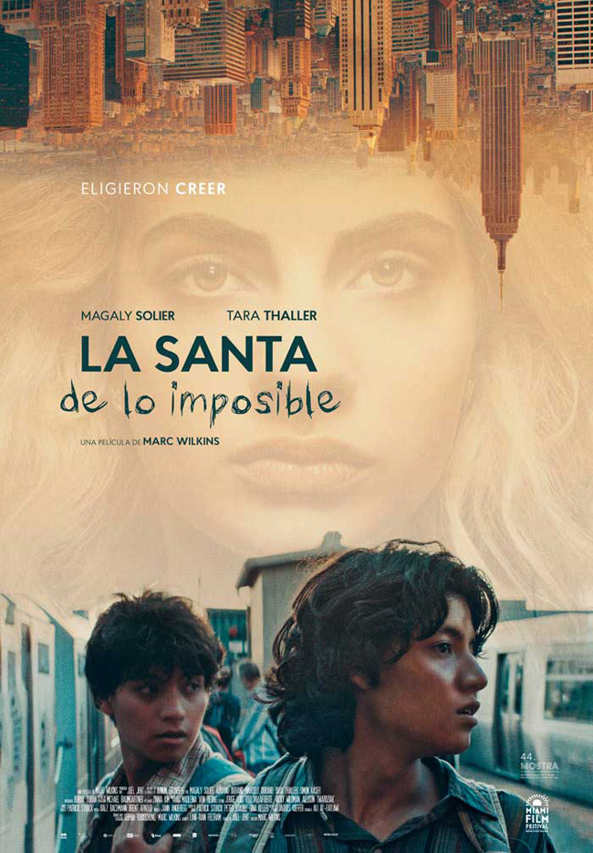 LA SANTA DE LA IMPOSIBLE - The saint of the impossible - 2020