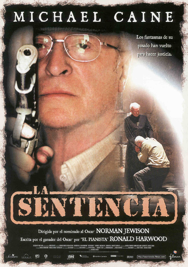 LA SENTENCIA - The Statement - 2003