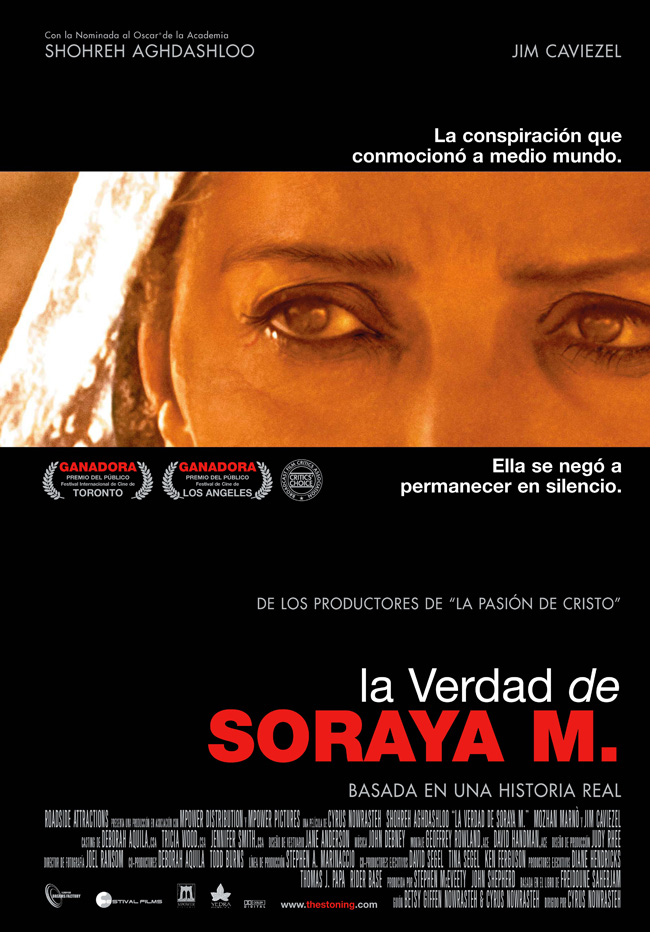 LA VERDAD DE SORAYA M - The stoning of Soraya M - 2008