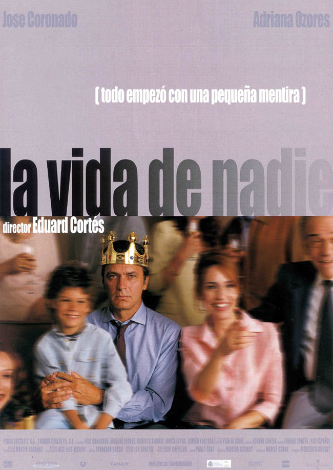 LA VIDA DE NADIE - 2002