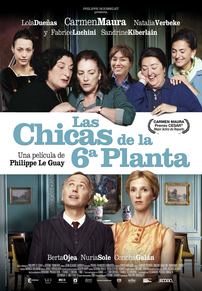 LAS CHICAS DE LA SEXTA PLANTA - Les femmes du 6eme etage - 2010