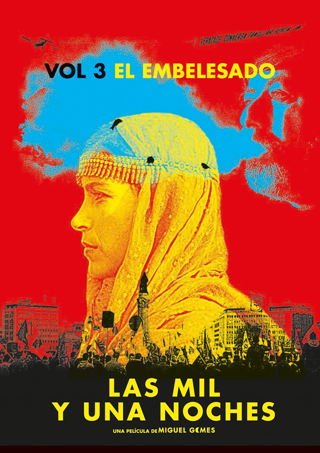 LAS MIL Y UNA NOCHES VOL.3, EL EMBELESADO - As Mil e Uma Noites, Volume 3, O Encantado - 2016