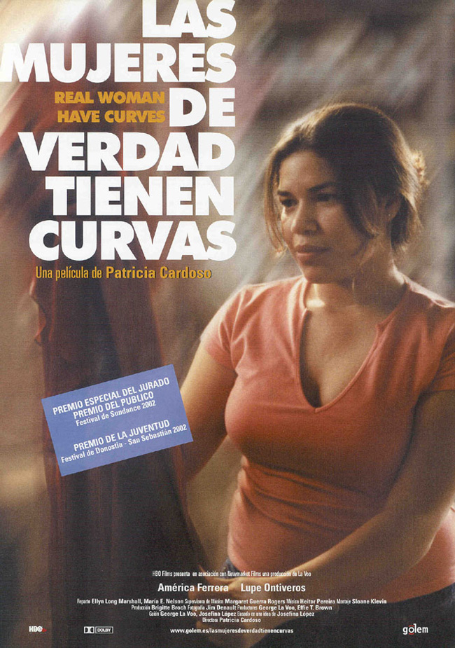 LAS MUJERES DE VERDAD TIENEN CURVAS - Real Women Have Curves - 2002