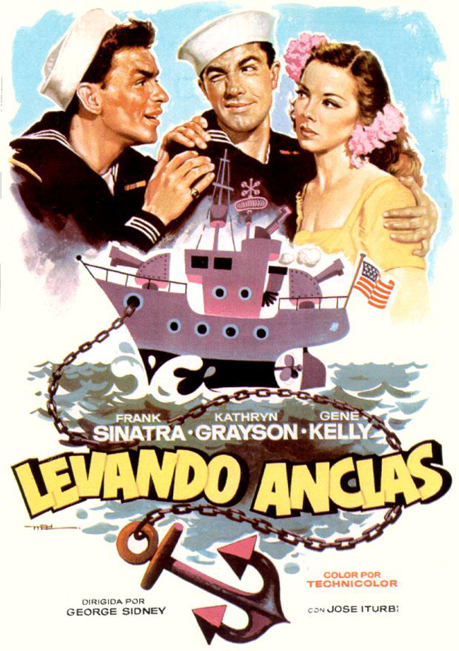 LEVANDO ANCLAS - Anchors Aweigh - 1945