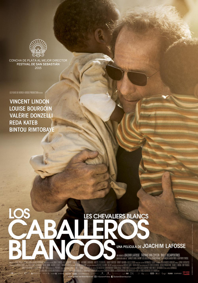 LOS CABALLEROS BLANCOS - Les chevaliers blancs - 2015