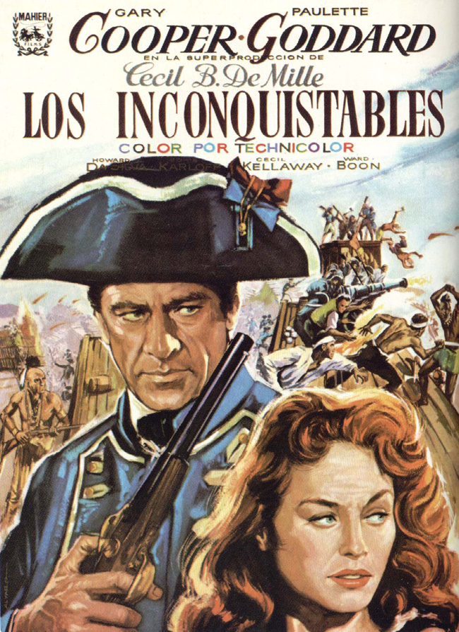 LOS INCONQUISTABLES - Unconquered - 1947