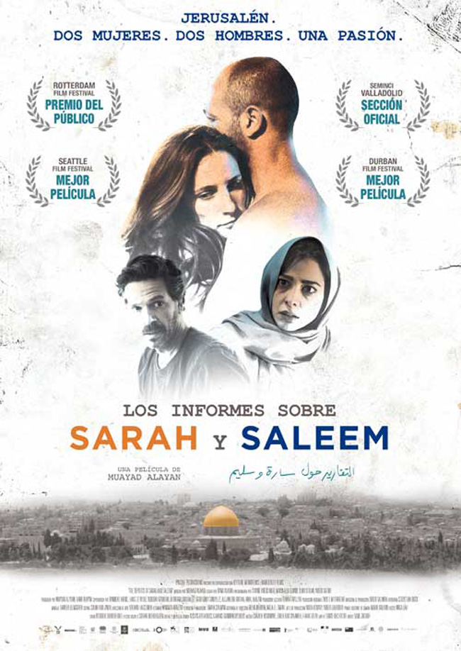 LOS INFORMES SOBRE SARAH Y SALEEM - The reports on Sarah and Saleem - 2018
