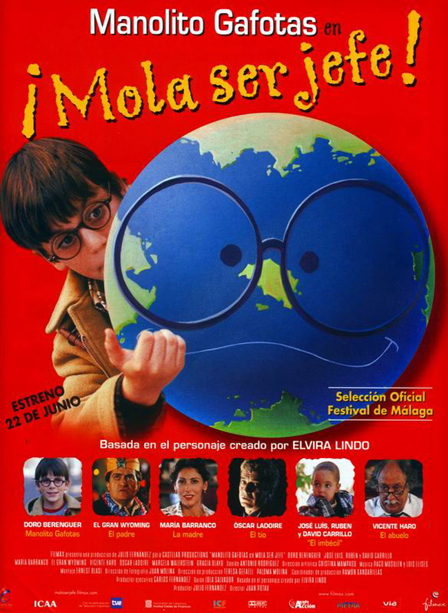 MANOLITO GAFOTAS - MOLA SER JEFE - 2001
