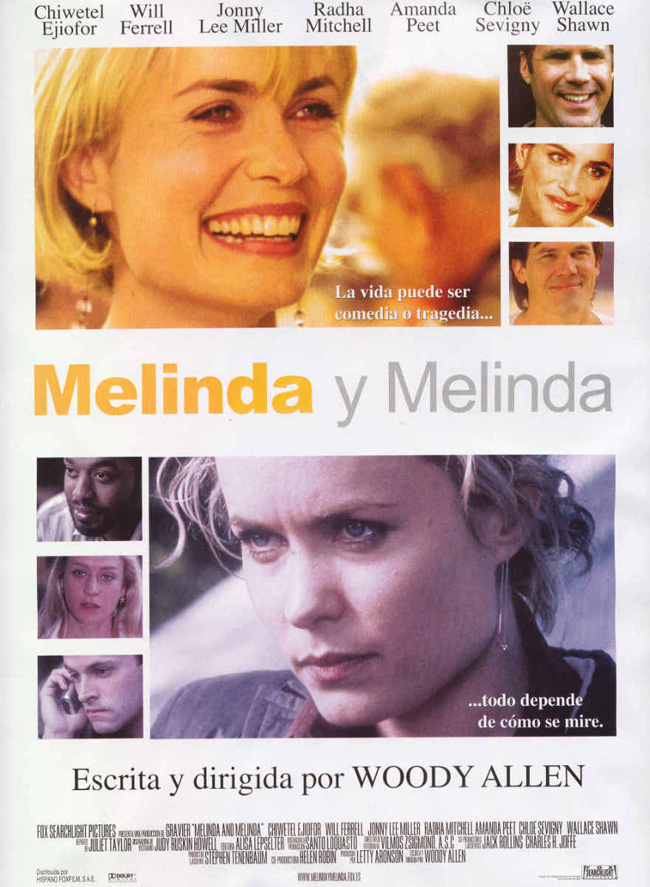 MELINDA Y MELINDA - Melinda and Melinda - 2004