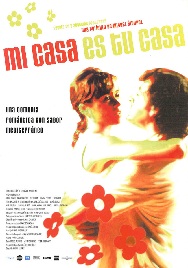 MI CASA ES TU CASA - 2002
