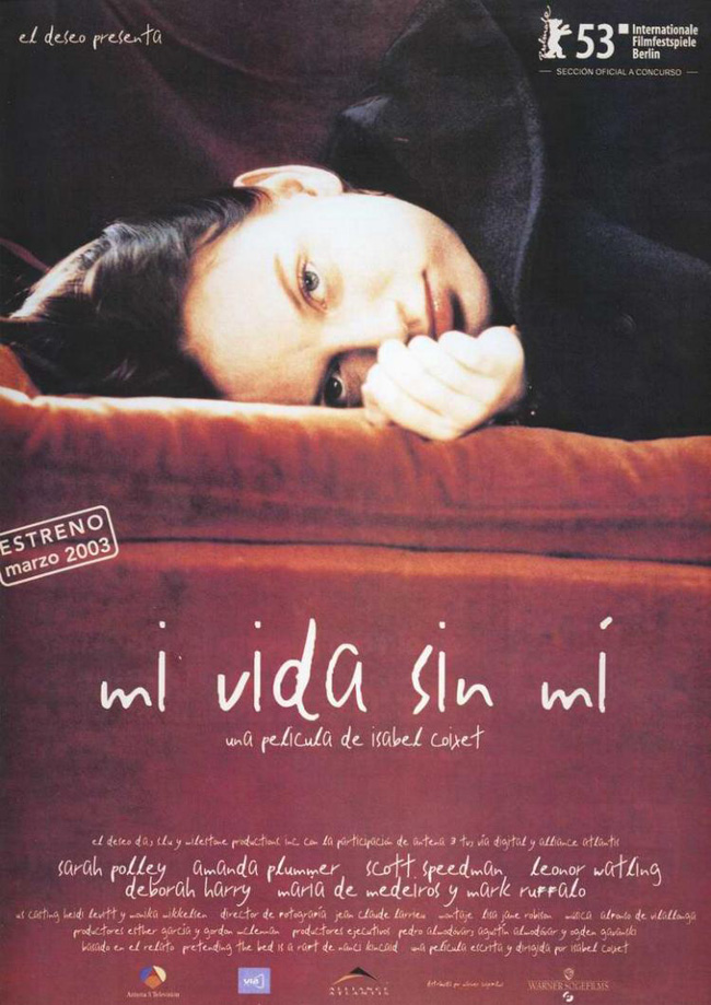MI VIDA SIN MI - My Life Without Me - 2003
