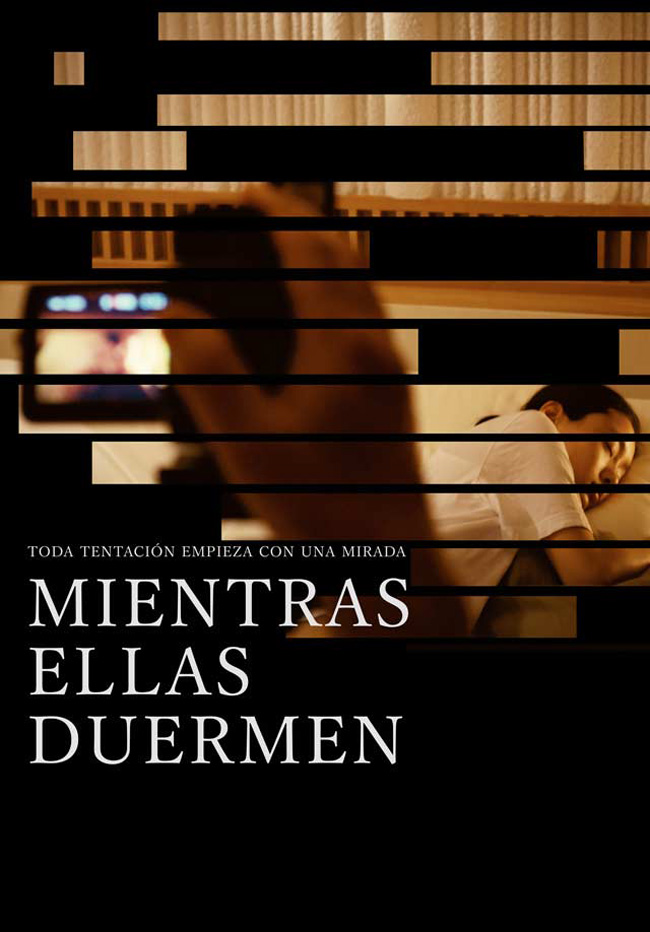 MIENTRAS ELLAS DUERMEN - While the women are sleeping - 2016