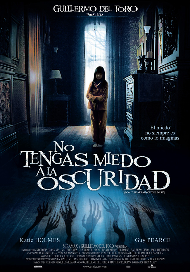 NO TENGAS MIEDO A LA OSCURIDAD - Don't be afraid of the dark - 2010