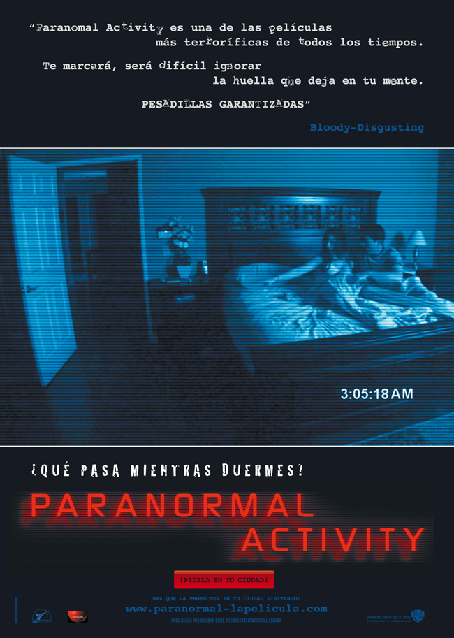 PARANORMAL ACTIVITY - 2007