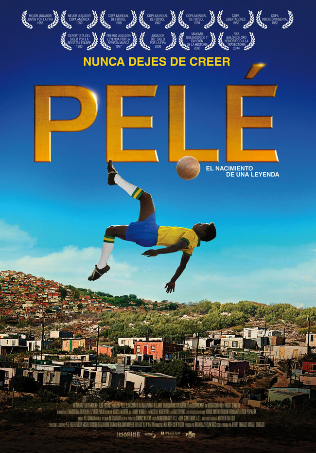 PELE, EL NACIMIENTO DE UNA LEYENDA - Pele, Birth of a legend - 2016