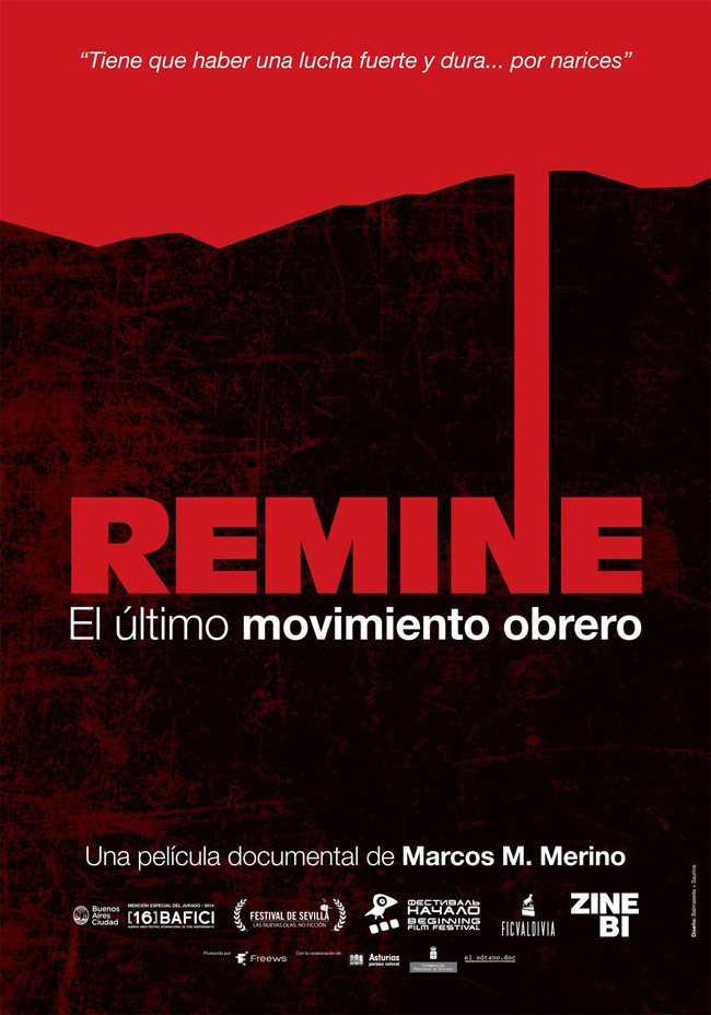 REMINE, EL ULTIMO MOVIMIENTO OBRERO - 2014