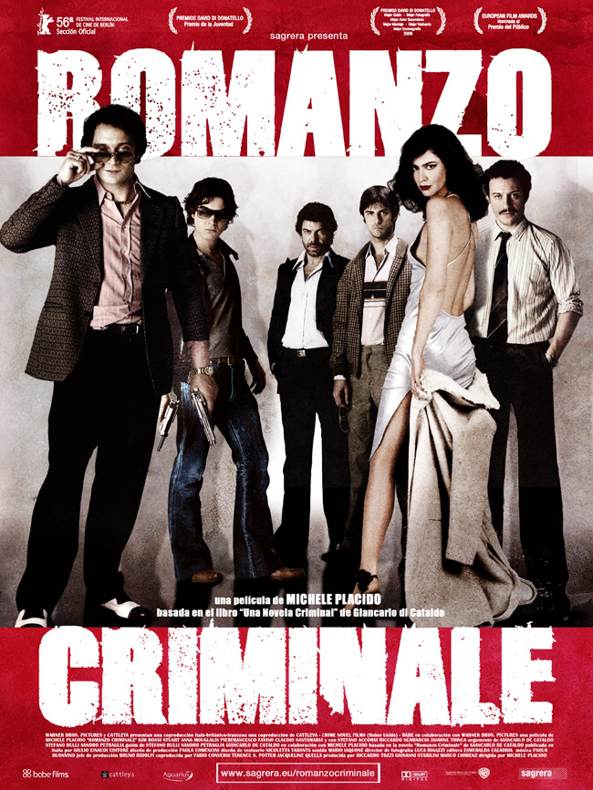 ROMANZO CRIMINALE - 2005