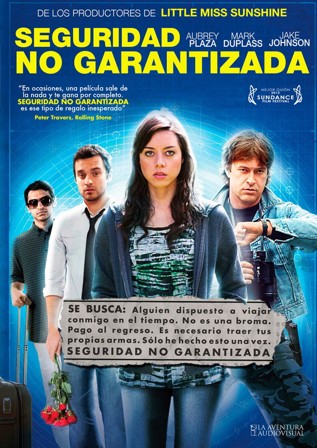 SEGURIDAD NO GARANTIZADA - Safety Not Guaranteed - 2012