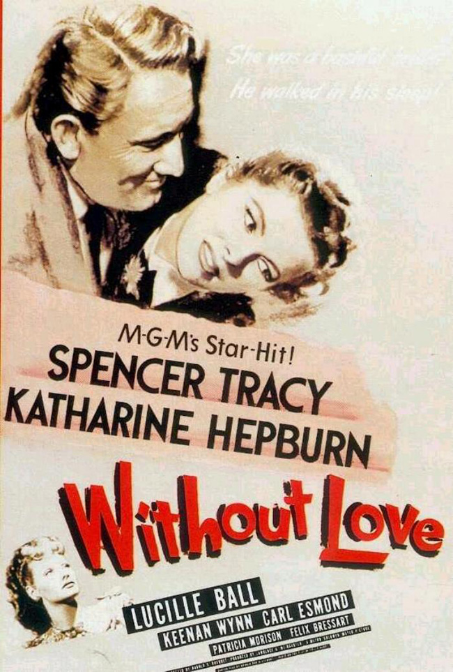 SIN AMOR - WITHOUT LOVE - 1945