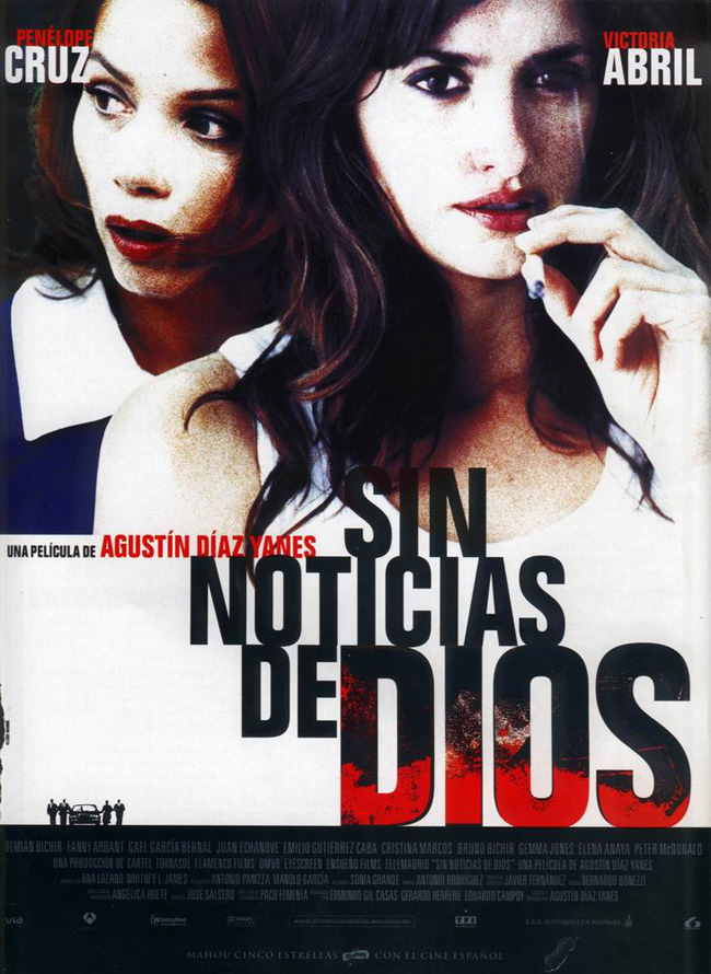 SIN NOTICIAS DE DIOS - 2001