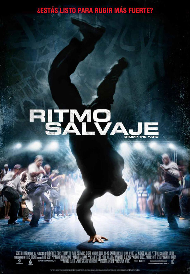 STOMP THE YARD, RITMO SALVAJE - 2007