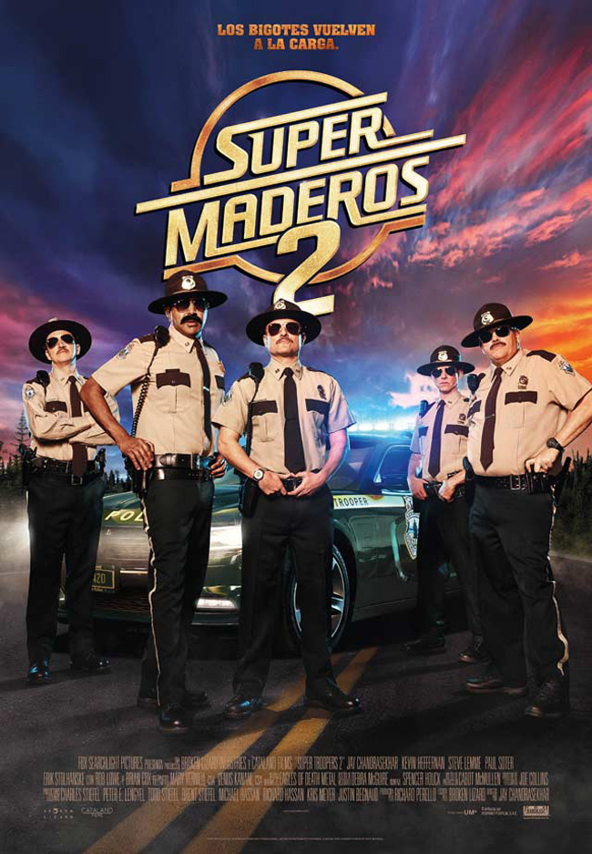SUPER MADEROS 2 - Super troopers 2 - 2018