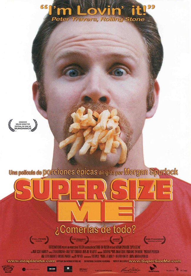 SUPER SIZE ME - 2004