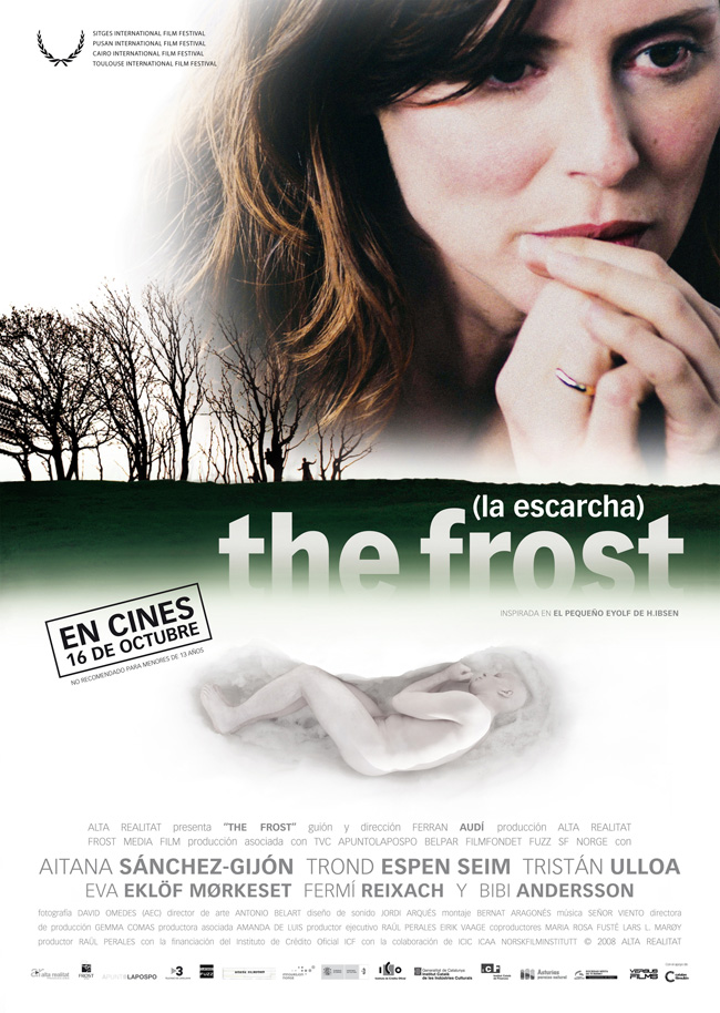 THE FROST - LA ESCARCHA - 2008