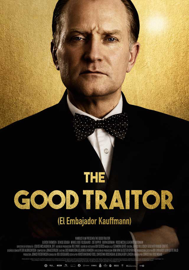 THE GOOD TRAITOR - El Embajador Kauffmann - 2020
