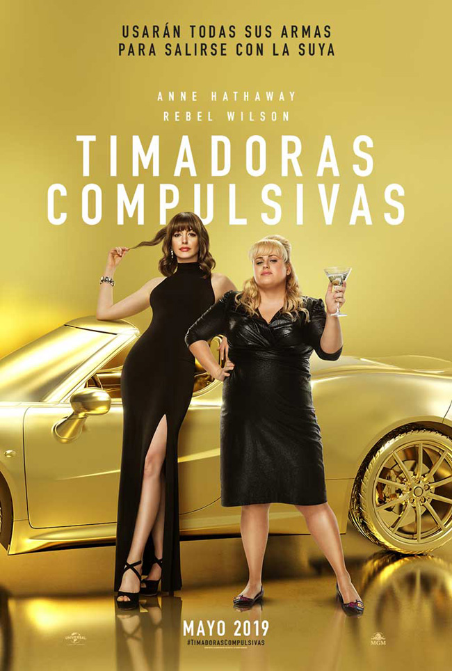 TIMADORAS COMPULSIVAS - The hustle - 2019