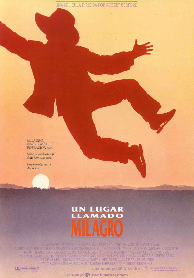 UN LUGAR LLAMADO MILAGRO - The Milagro Beanfield War - 1988