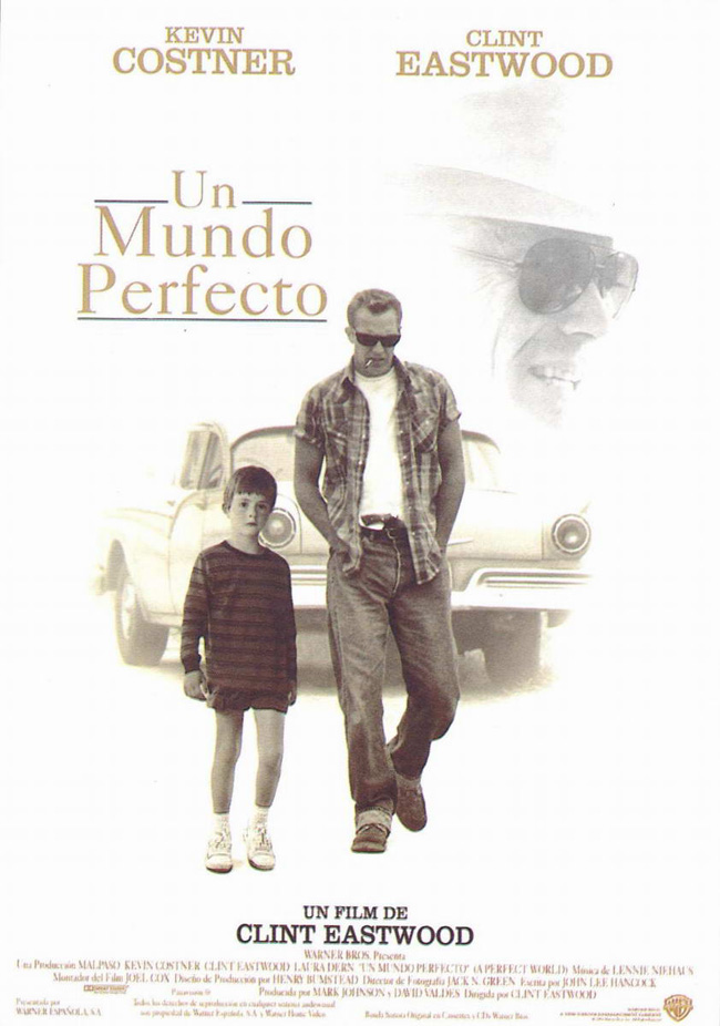 UN MUNDO PERFECTO - A perfect world - 1993
