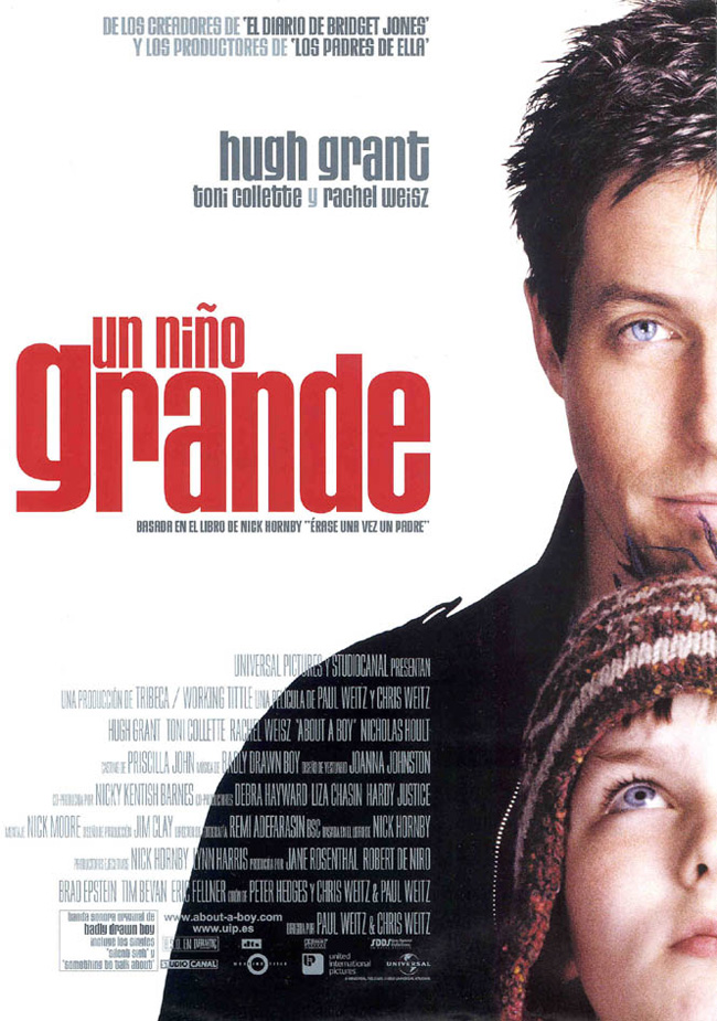 UN NIÑO GRANDE - About a boy - 2002