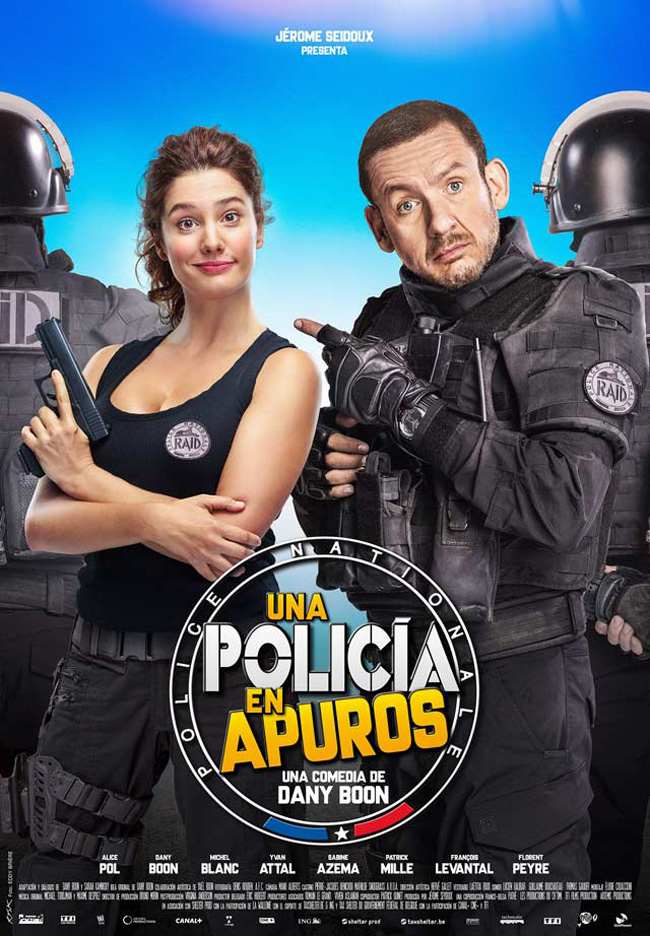 UN POLICIA EN APUROS - Raid dingue - 2016