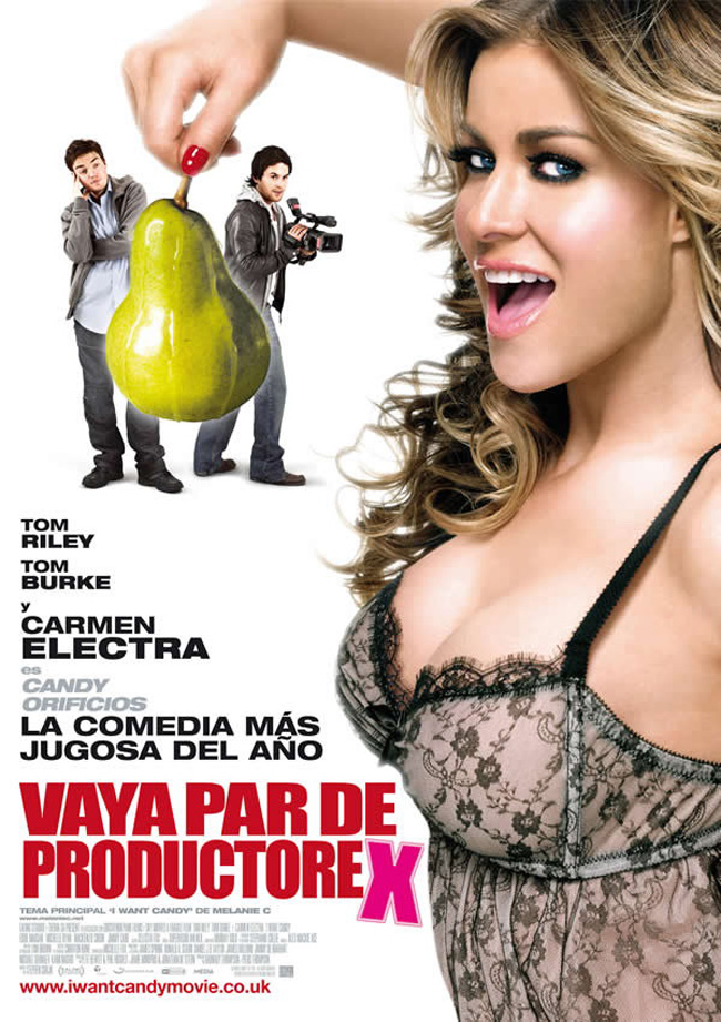 VAYA PAR DE PRODUCTOREX - I Want Candy - 2007