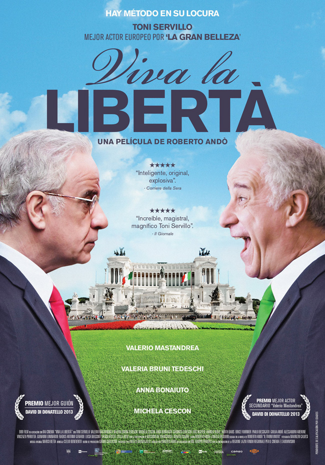 VIVA LA LIBERTAD - Viva la liberta - 2013